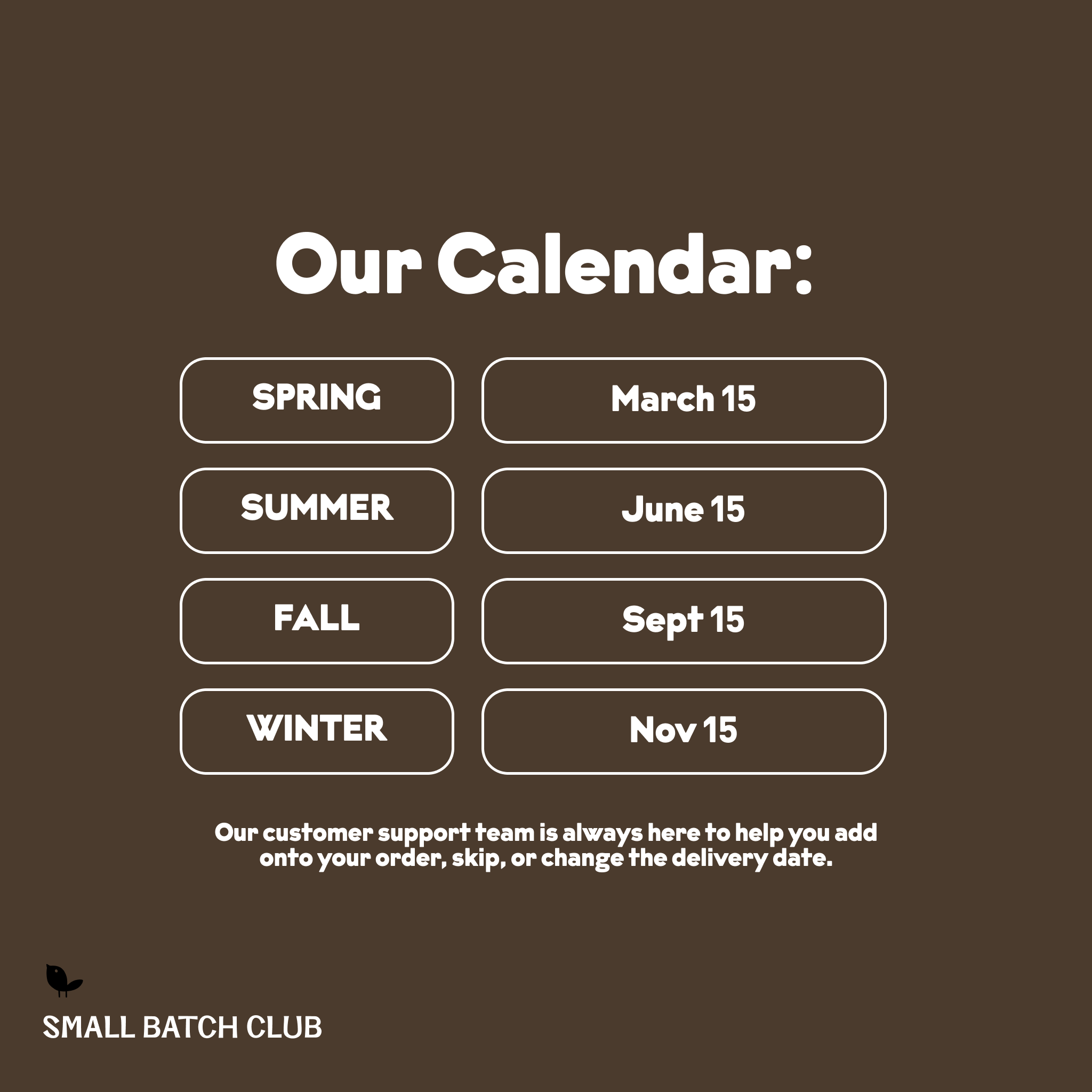 Our Small Batch Club Calendar
